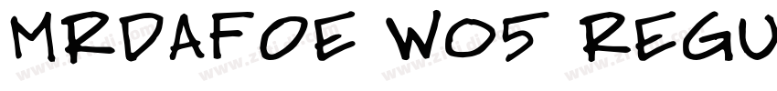 MrDafoe W05 Regular字体转换
